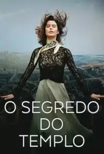 Poster da novela 'O Segredo do Templo', com a protagonista Atiye em uma pose dramática, olhando para o horizonte enquanto o fundo mostra a paisagem histórica.