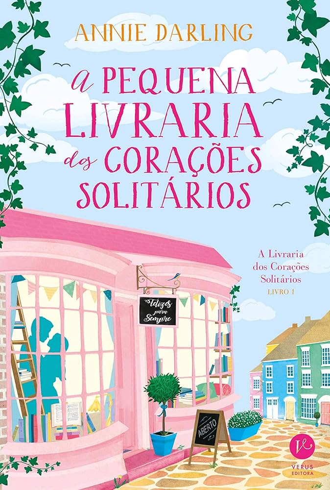 Capa do livro "A Pequena Livraria dos Corações Solitários", de Annie Darling