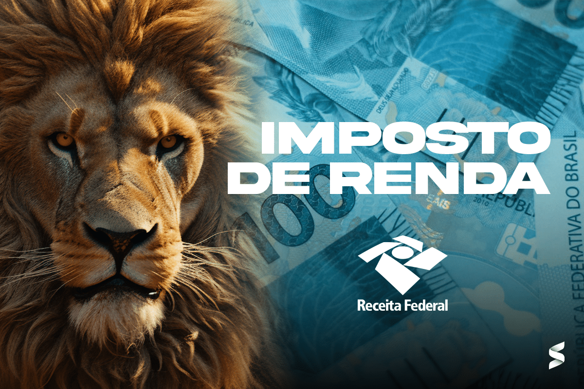 Imagem com leão, cédulas de real ao fundo e logo da Receita Federal representando o Imposto de Renda 2025