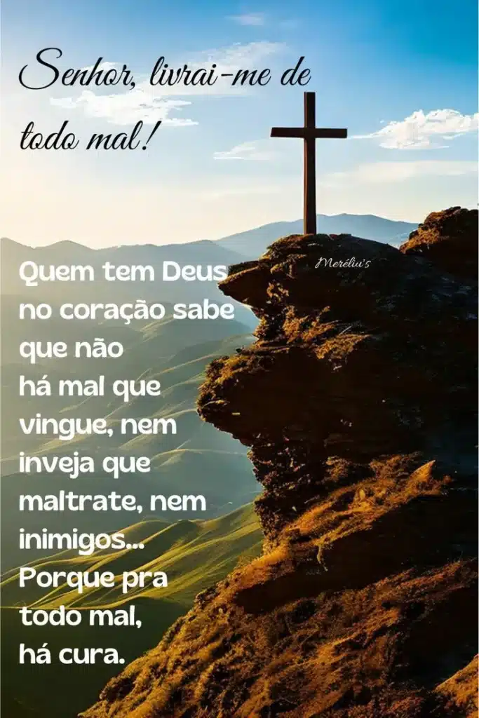 Imagem com cruz sobre montanha com oração de proteção e cuidado.