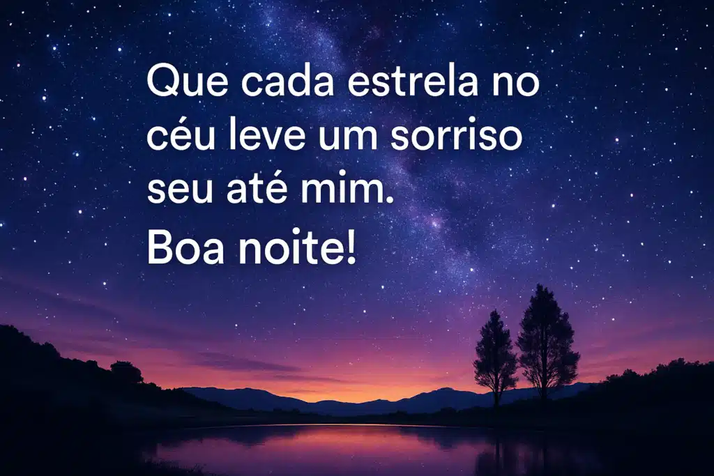 Mensagem de boa noite com céu estrelado e silhueta de árvores ao entardecer