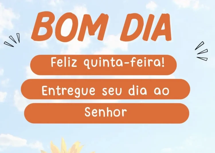 Mensagem de bom dia de quinta-feira com frase de fé e fundo de céu claro.