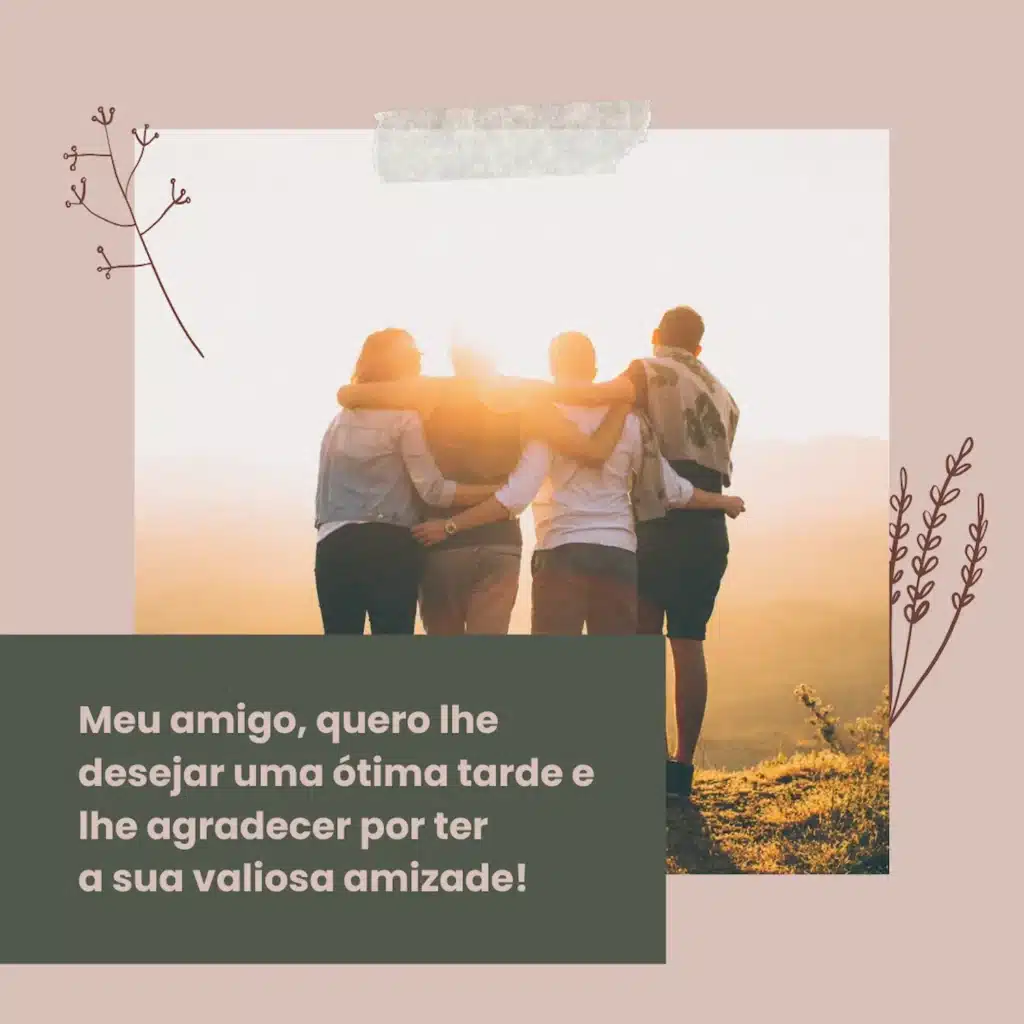 Mensagem de boa tarde dedicada a um amigo, com foto de amigos abraçados ao pôr do sol.
