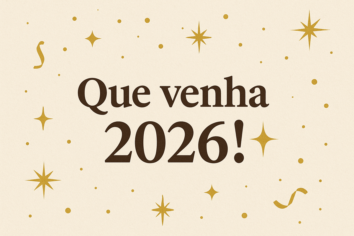 Imagem com a frase 'Que venha 2026!' cercada por estrelas douradas.
