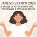 Ilustração de mulher meditando com olhos fechados e rodeada de corações, com o texto 'Janeiro Branco 2026: 10 frases de autocuidado para você enviar e postar no status'