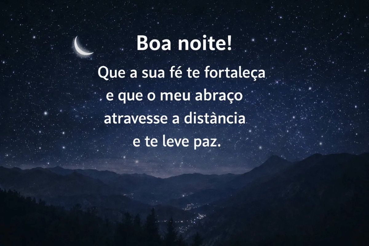 Céu estrelado com lua crescente e frase de carinho e fé