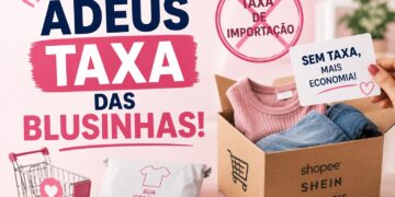 Arte sobre fim da taxa das blusinhas com caixa Shopee, Shein e AliExpress, carrinho rosa e símbolo de proibição