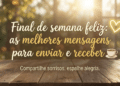 Banner decorativo com texto motivacional sobre final de semana, coração dourado e xícara de café sobre fundo acolhedor